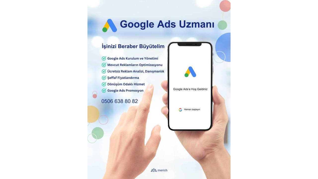 Potansiyel Müşterilere Erişimi Kolaylaştıran Google Reklam Çözümleri