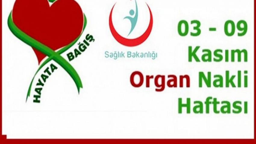 3-9 KASIM ORGAN BAĞIŞI HAFTASI