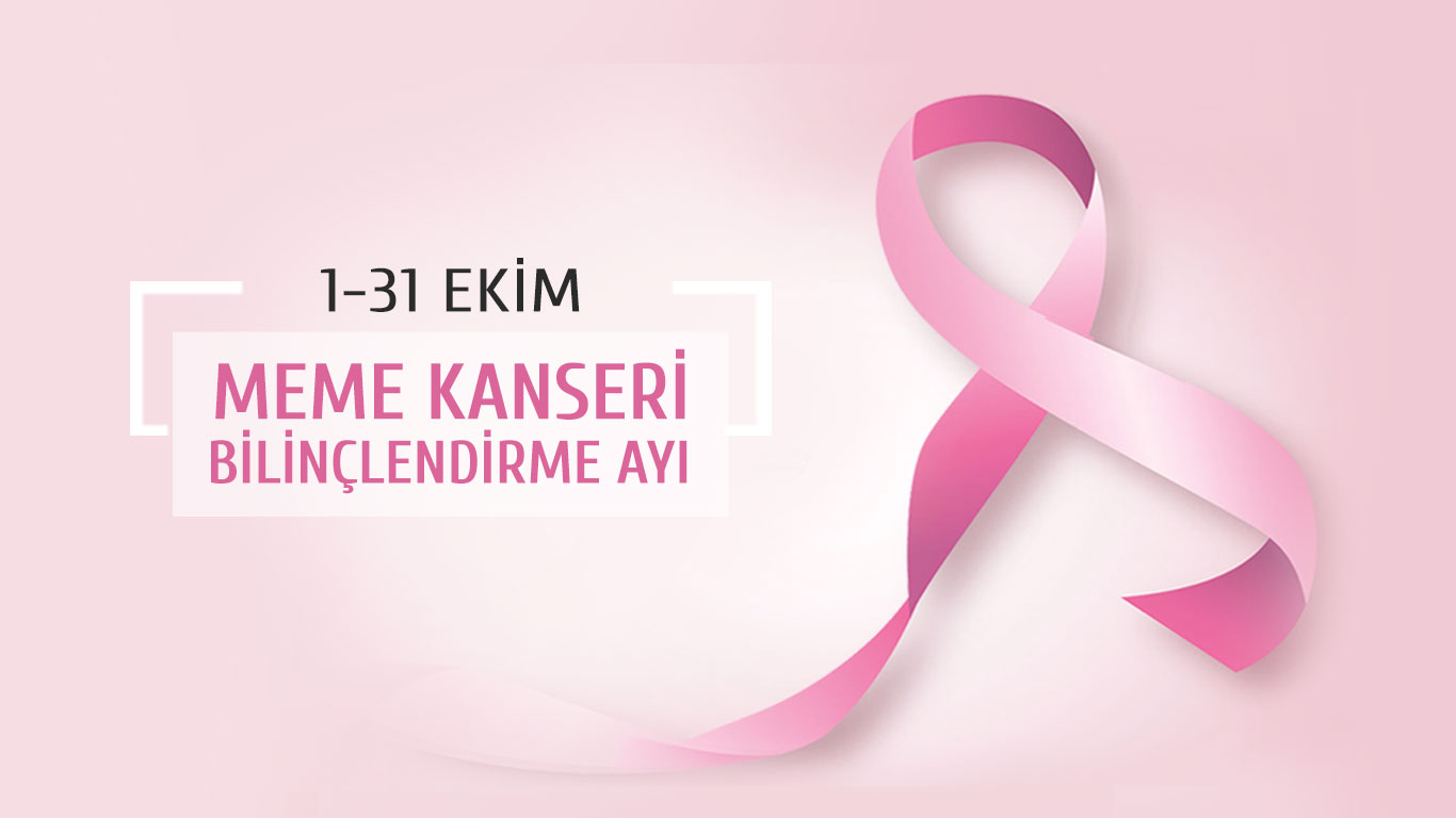 MEME KANSERİ FARKINDALIK AYI