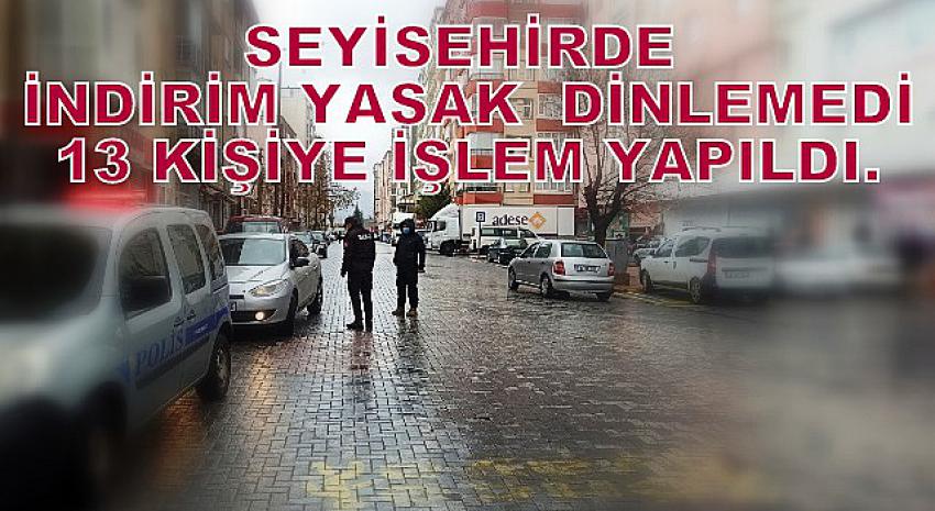 Seydişehir'de İndirim Yasak Dinlemedi