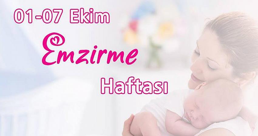          1-7 EKİM EMZİRME HAFTASI 