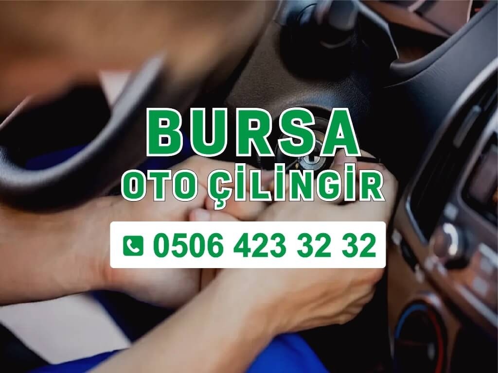 Hızlı ve Etkili Bursa Acil Oto Çilingir Servisi