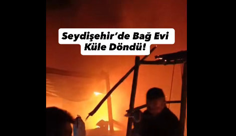 Seydişehir'de Bağ Evi Kül Oldu: Küçükbaş Hayvan Kurtarıldı