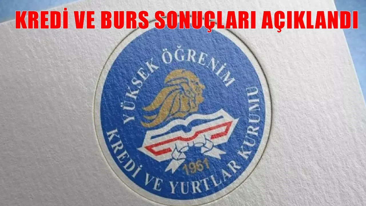 GSB burs ve kredi sonuçları açıklandı