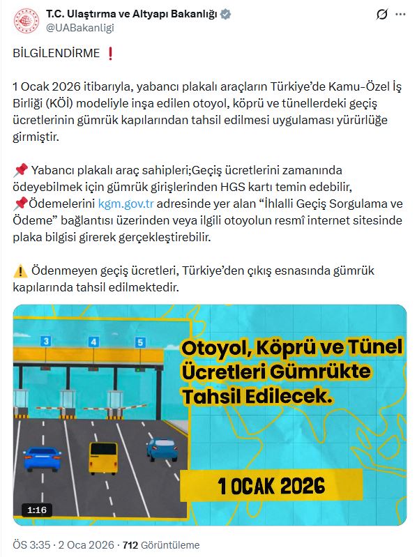 Yabancı plakalı araçların geçiş ücretleri gümrükte tahsil edilecek