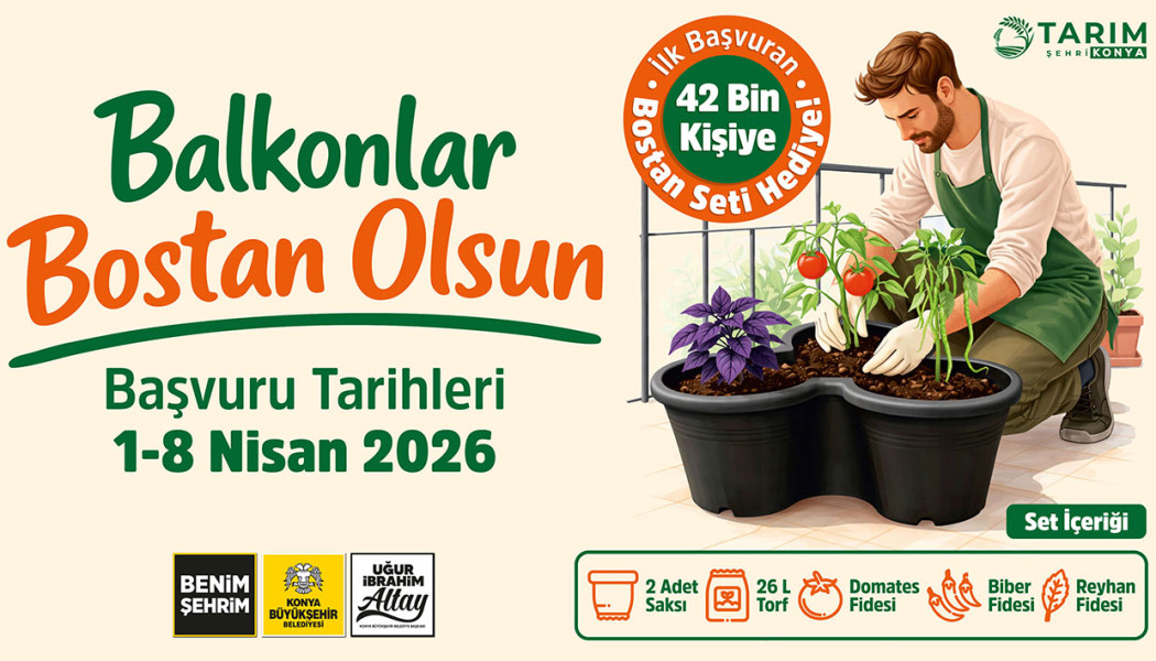 BAŞKAN ALTAY: “BALKONLAR BOSTAN OLSUN PROJESİ İLE 42 BİN KİŞİYE SEBZE YETİŞTİRME SETİ HEDİYE EDECEĞİZ”