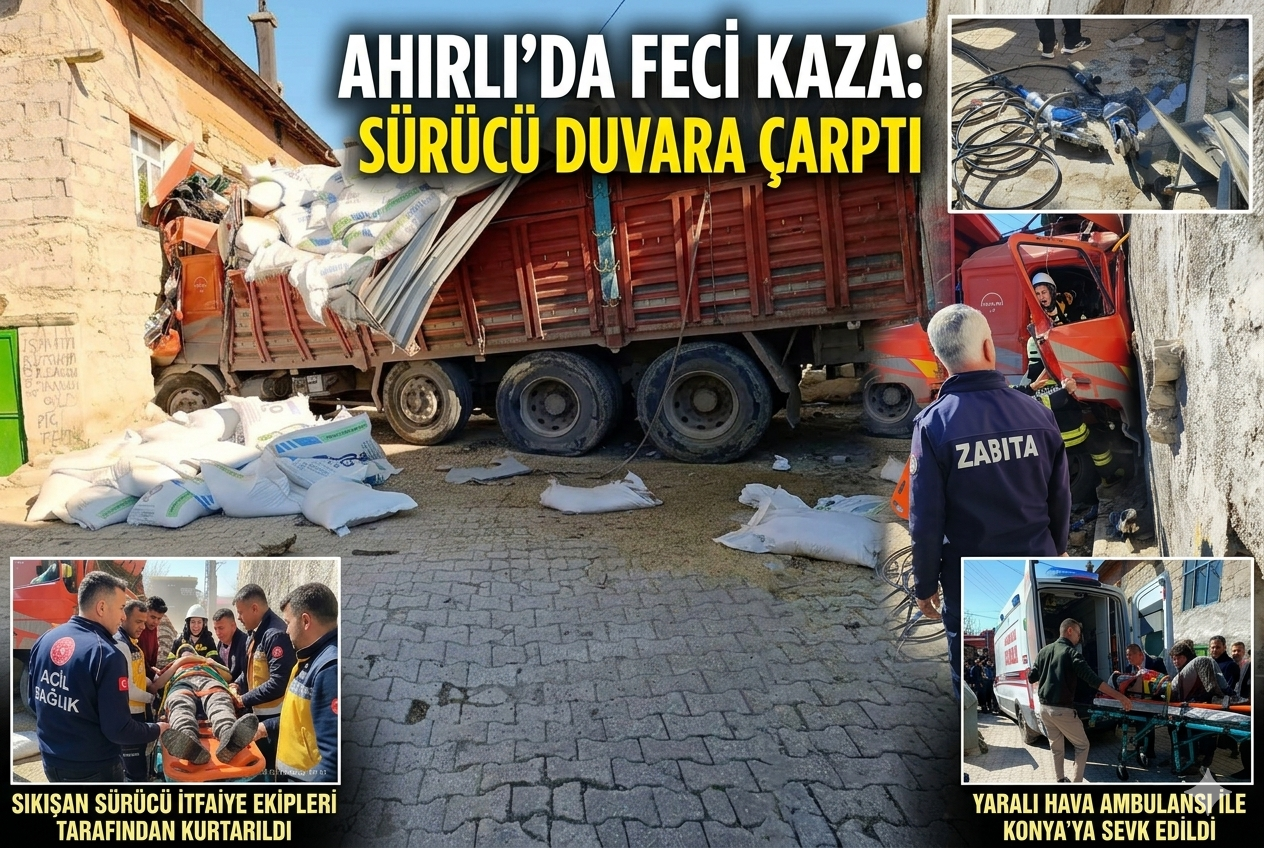 Ahırlı’da Feci Kaza: Kamyon Duvara Çarptı, Yaralı Sürücü İçin Hava Ambulansı Havalandı