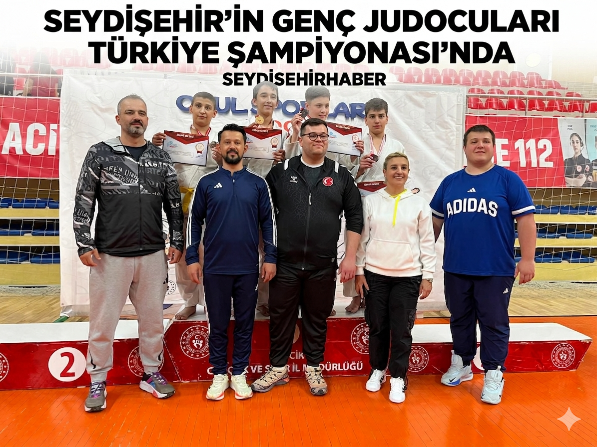 SEYDİŞEHİR’İN GENÇ JUDOCULARI TÜRKİYE ŞAMPİYONASI’NDA