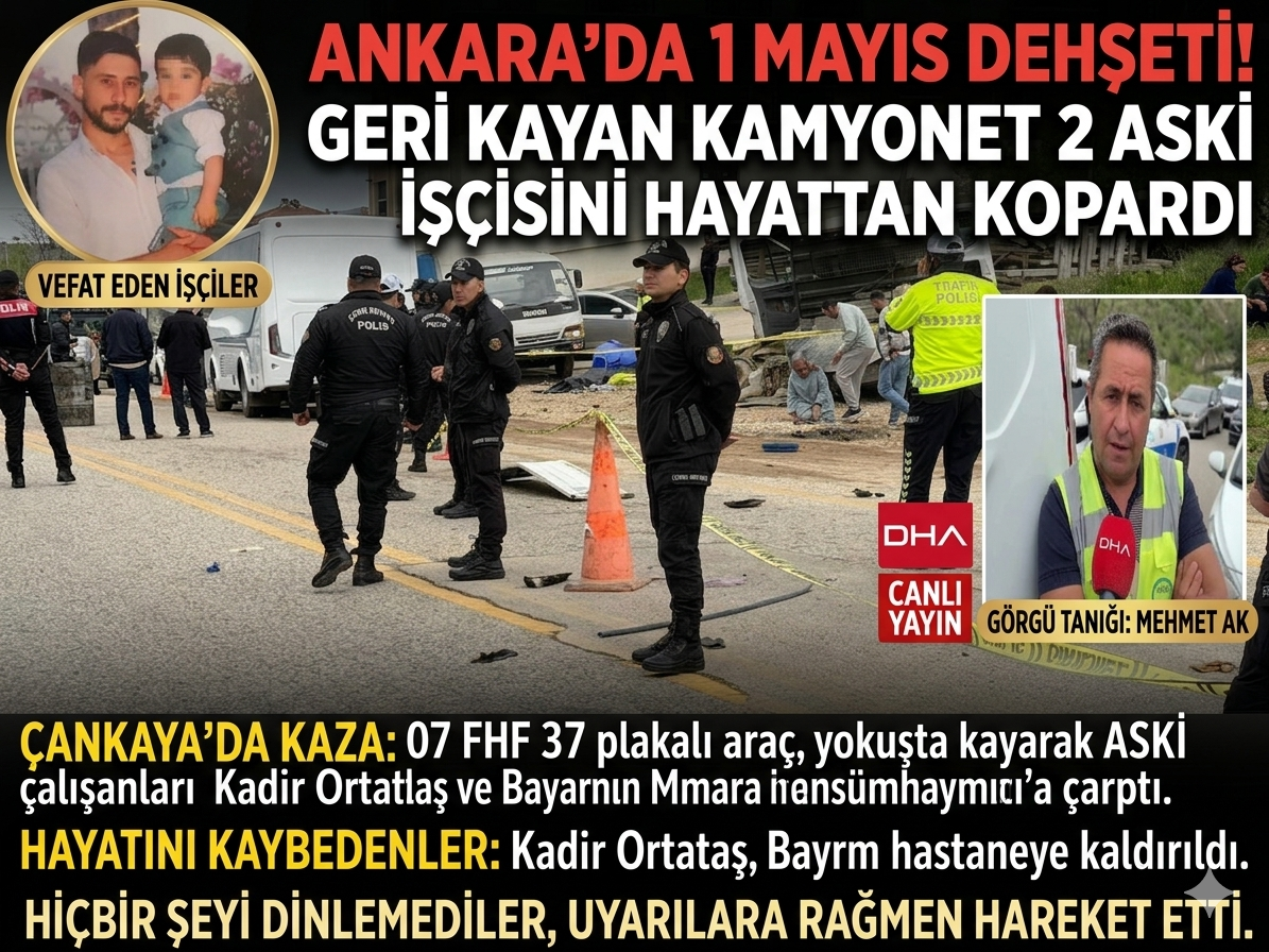 1 Mayıs’ta Acı Kaza: Ankara’da İki Belediye İşçisi Hayatını Kaybetti