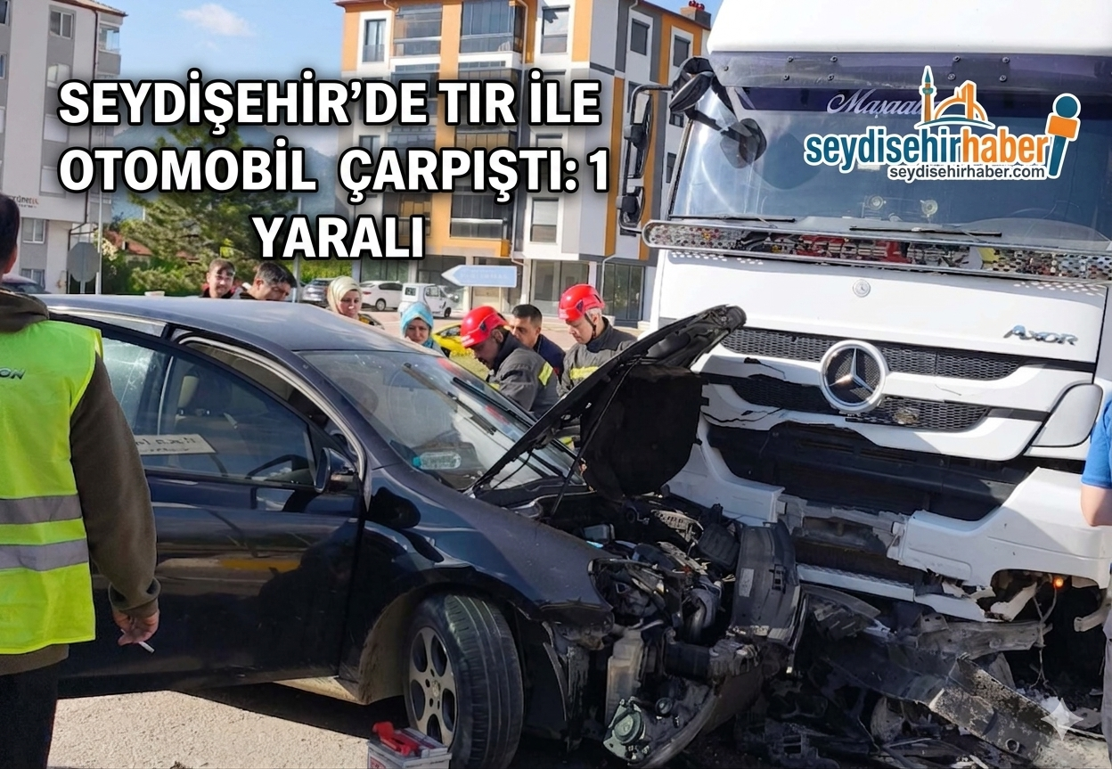 Seydişehir'de Tır ile Otomobil Çarpıştı: 1 Yaralı
