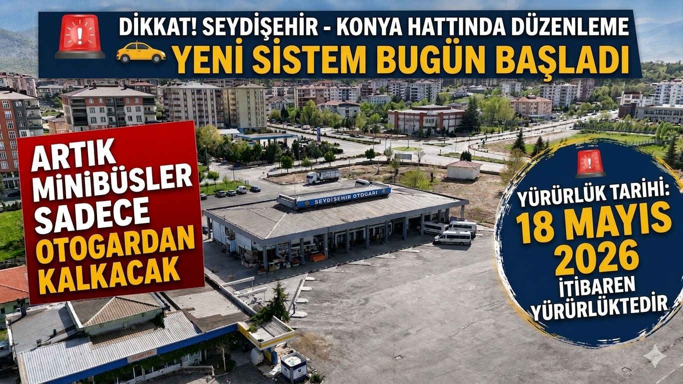 Seydişehir-Konya Ulaşımında Milat: İlçe İçi Duraklar Tarih Oldu!