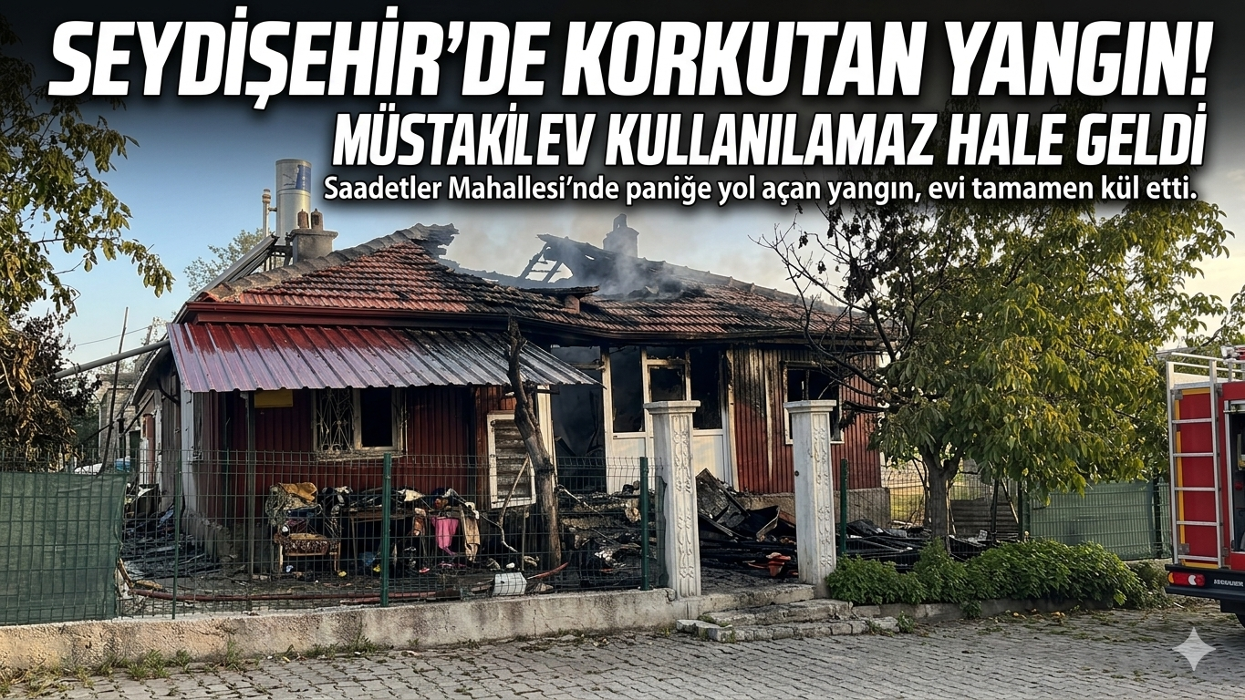 Seydişehir’de Korkutan Yangın: Müstakil Ev Kül Oldu!