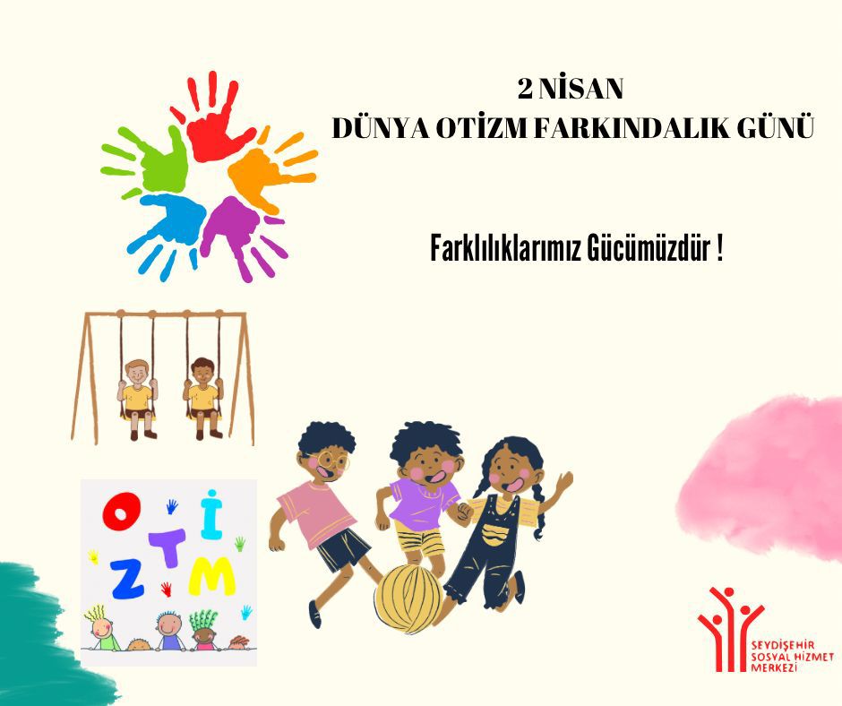2 Nisan Dünya Otizm Farkındalık Günü: Otizmli bireylerin farkında mıyız? 