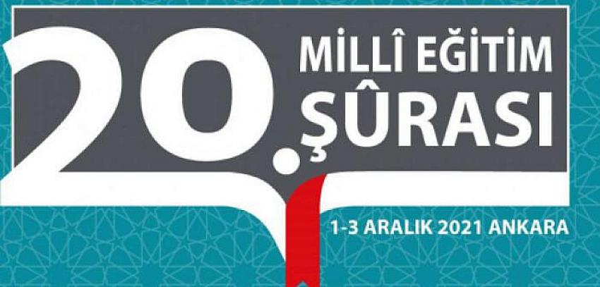 20. Milli Eğitim Şurası bugün başlıyor