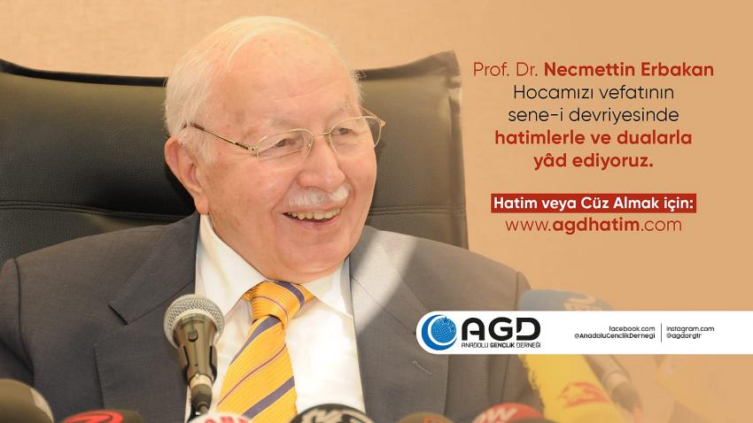 AGD, ERBAKAN HOCA’YI HATİM VE DUALARLA ANIYOR