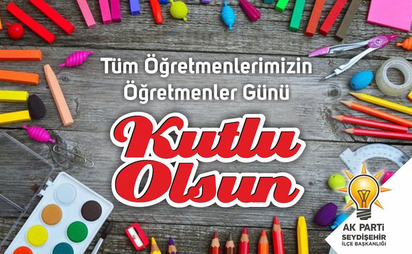 AK PARTİ’Den öğretmenler günü mesajı