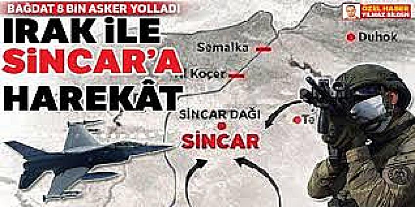 Bağdat 8 bin asker yolladı: Irak ile Sincar'a harekat hazırlığı