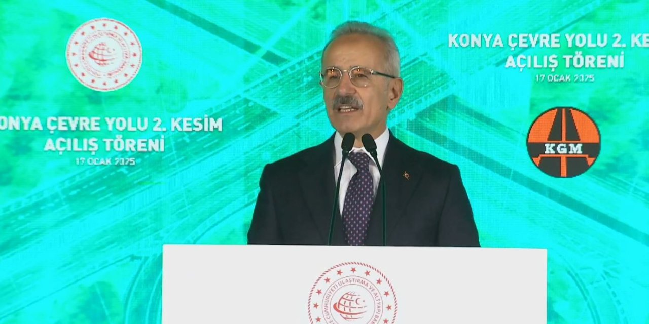 Bakan Uraloğlu: Konya’ya 146 Milyar Lira Yatırım Yapıldı, Alacabel Tüneli Hâlâ Tamamlanmadı