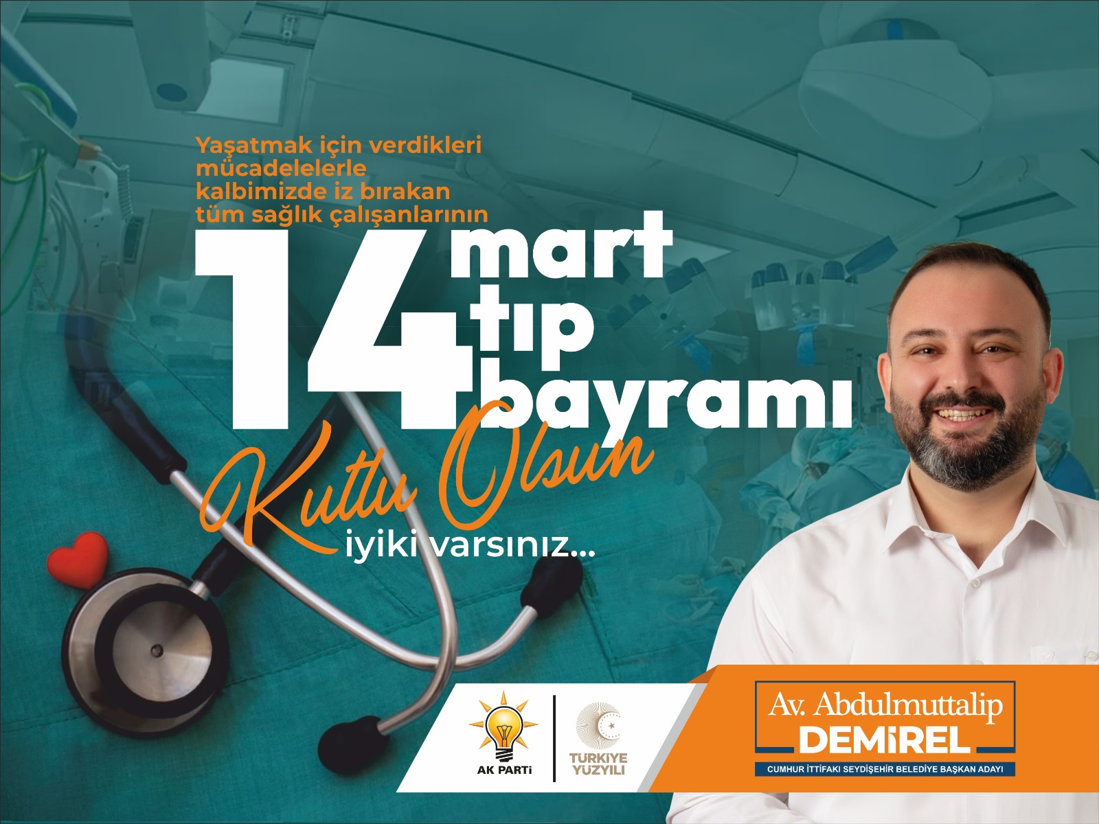 BAŞKAN ADAYI ABDULMUTTALiP DEMİREL TIP BAYRAMINI KUTLADI