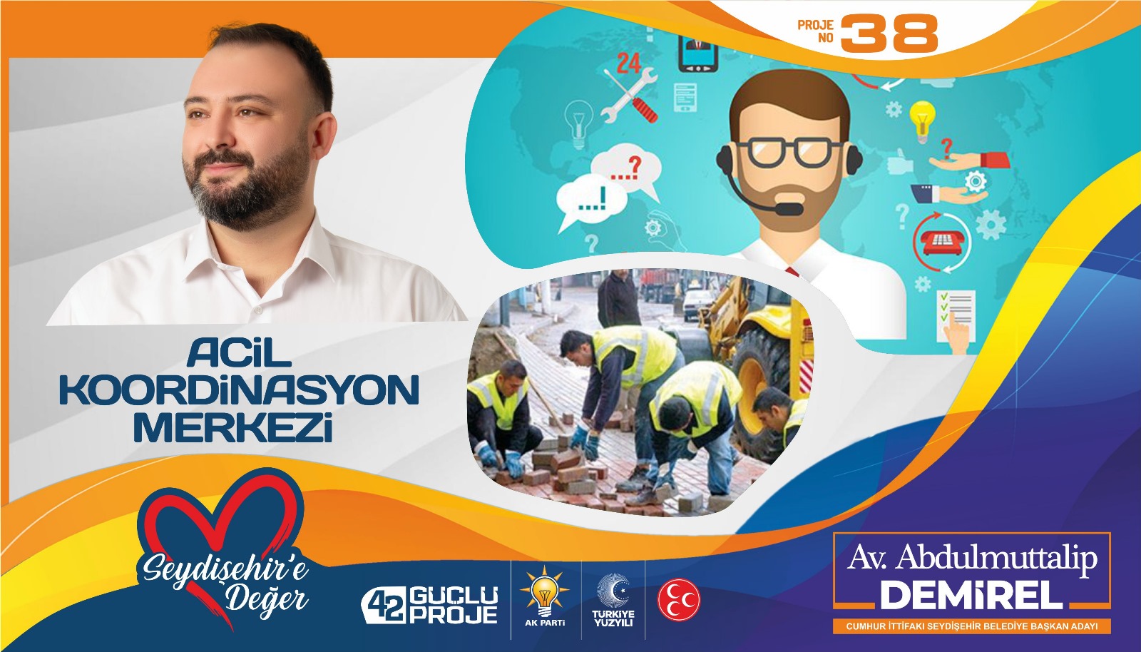 BAŞKAN ADAYI DEMİREL ACİL KOORDİNASYON MERKEZİ KURACAĞIZ