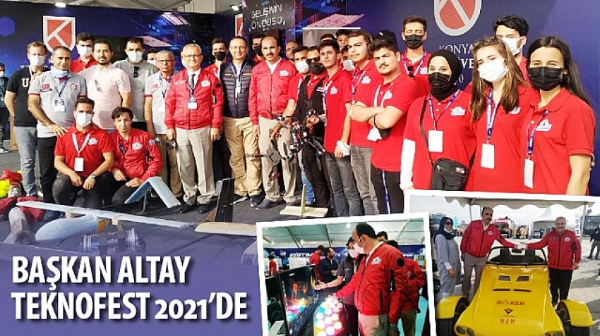 Başkan Altay TEKNOFEST 2021’de