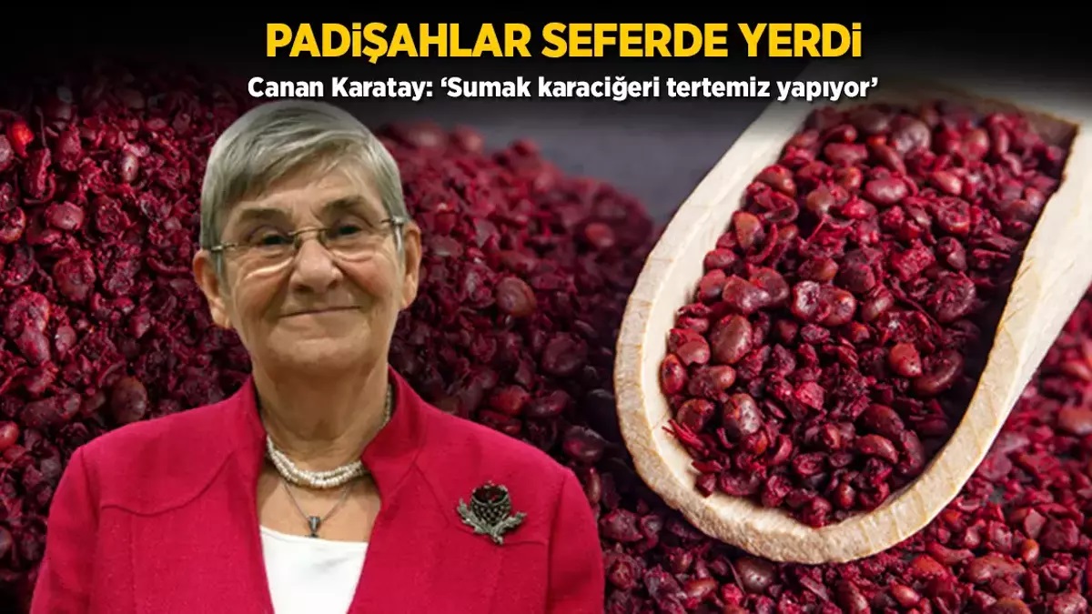 Canan Karatay: Karaciğeri ayna gibi tertemiz yapıyor