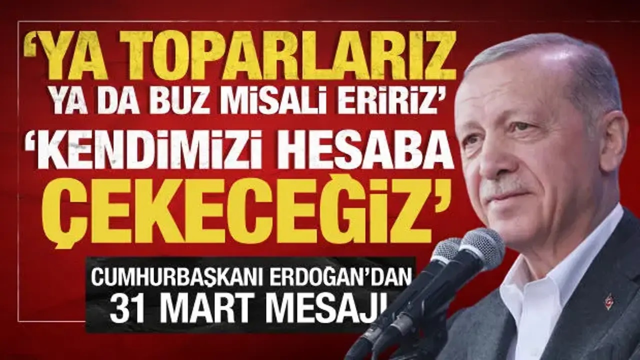 Cumhurbaşkanı Erdoğan'dan seçim değerlendirmesi! 'Kendimizi hesaba çekeceğiz'