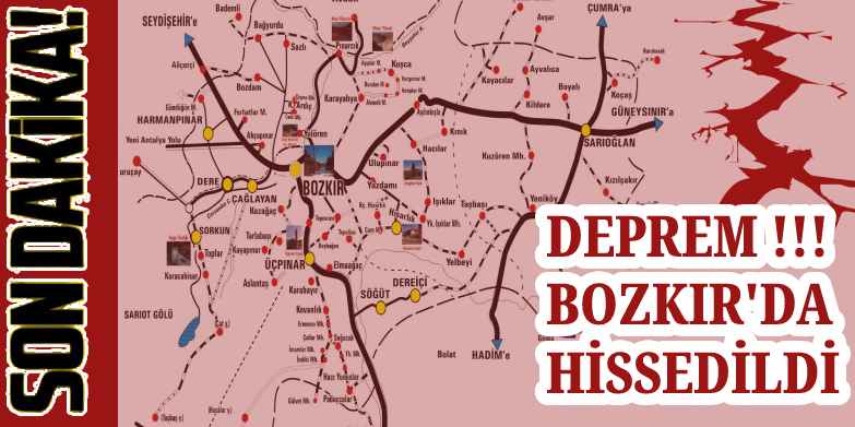 Çumra'da deprem oldu, Bozkır'da hissedildi.