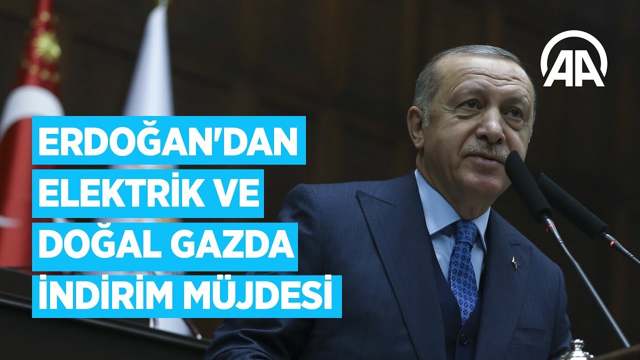 Erdoğan müjdeleri peş peşe sıraladı: Elektrik ve doğal gazda çifte indirim