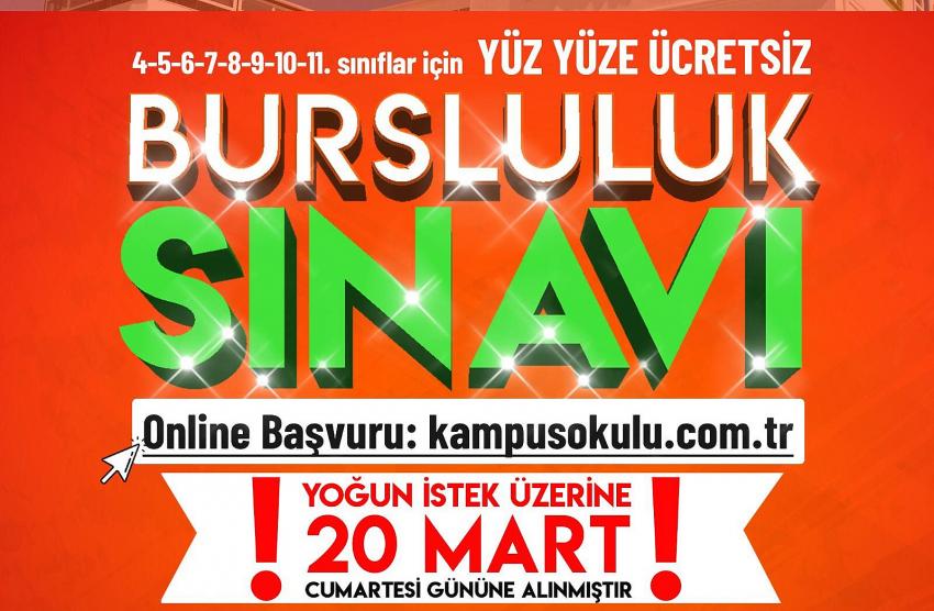 Kampüs Bursluluk sınavı 20 Martta  yapılacak 