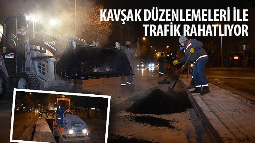 Kavşak Düzenlemeleri İle Trafik Rahatlıyor