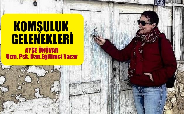 KOMŞULUK GELENEKLERİ