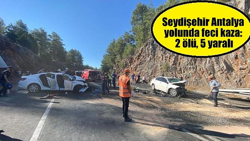 Konya Antalya yolunda feci kaza: 2 ölü, 5 yaralı