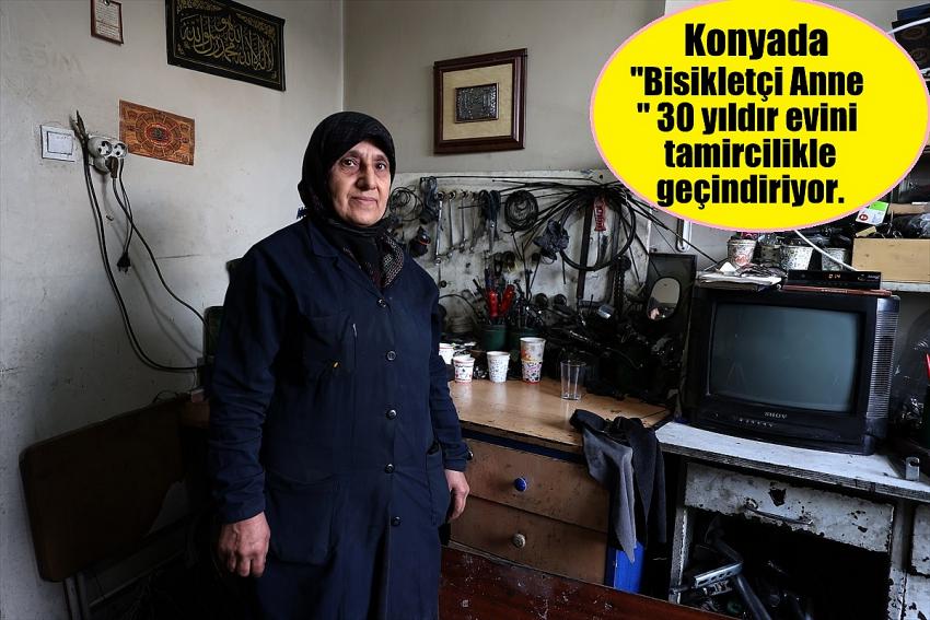 Konya'da  Konya'da bisiklet tamirciliğiyle 5 kızını büyüten Hatice Aydınlı: