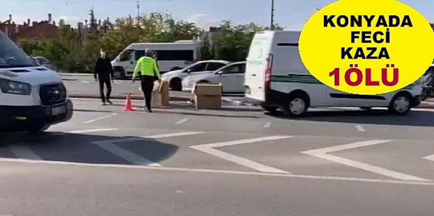 Konya'da otomobilin çarptığı yaya hayatını kaybetti
