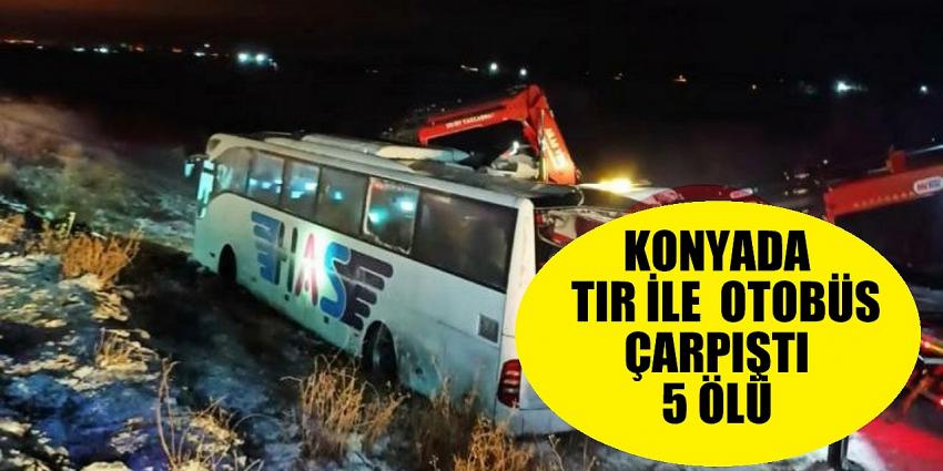 Konya’da yolcu otobüsü, TIR ve otomobil çarpıştı: 5 ölü, 35 yaralı