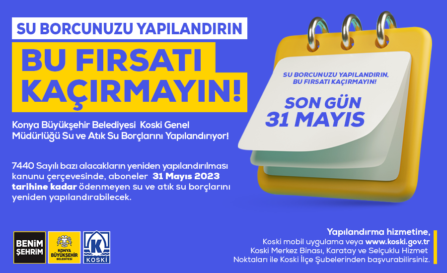 KOSKİ 31 ARALIK 2022’YE KADARKİ BORÇLARI YAPILANDIRIYOR