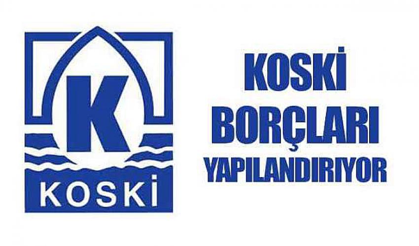 KOSKİ'den yapılandırma açıklaması