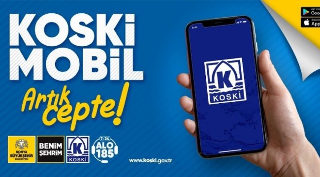 KOSKİ MOBİL UYGULAMASINI TELEFONUNA YÜKLEYEN SAYISI 100 BİNİ AŞTI
