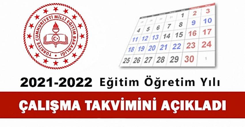 MEB  2021-2022 eğitim takvimi açıklandı.