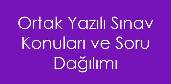 MEB ten Ortak sınav tarihleri ve soru dağılımları açıklandı