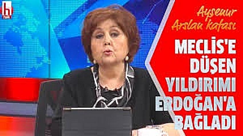 Meclis bahçesine düşen yıldırımın sorumlusu Cumhurbaşkanı Erdoğan'mış!