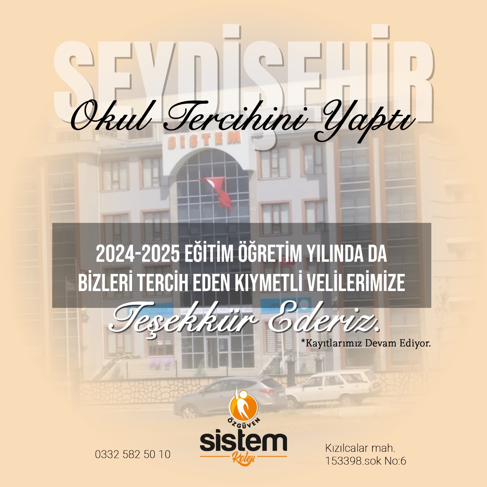 ÖZGÜVEN SİSTEM KOLEJİNE YOĞUN İLGİ