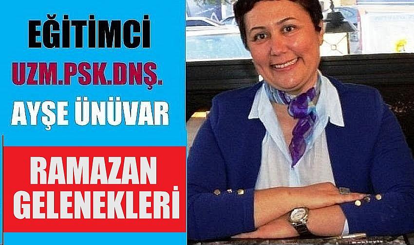 RAMAZAN GELENEKLERİ