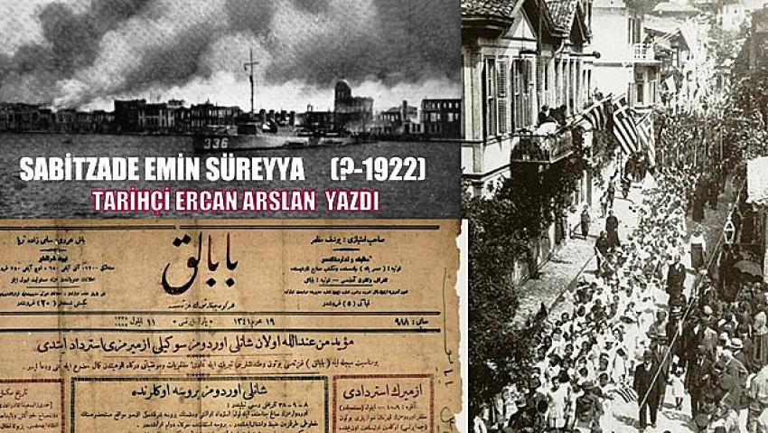 Sabitzade Emin Süreyya     (?-1922)