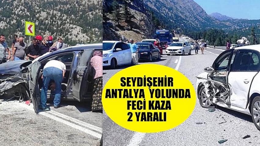 Seydişehir – Antalya kara yolunda feci kaza! 2 si  Agır 4 yaralı 