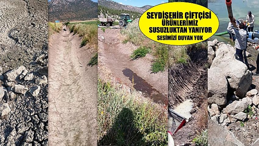 SEYDİŞEHİR ÇİFTÇİSİ  SU  SIKINTISINA ACİL ÇÖZÜM BEKLİYOR