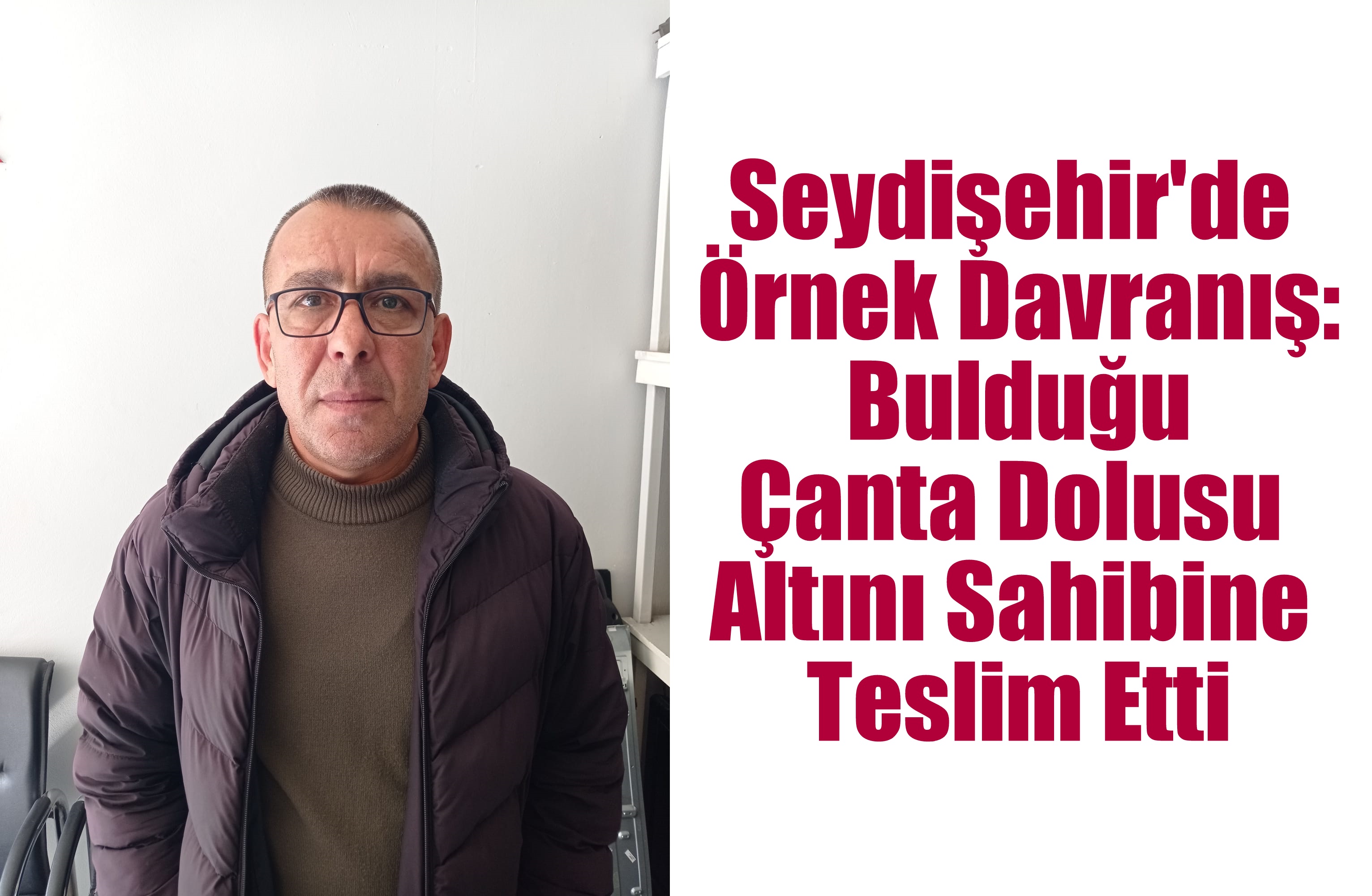 Seydişehir'de Örnek Davranış: Bulduğu Çanta Dolusu Altını Sahibine Teslim Etti