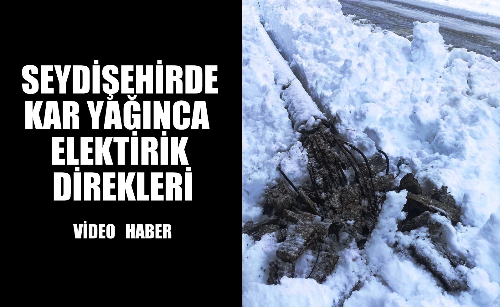Seydişehir'e Kar yağınca   Elektrik  direkleri böyle oluyor VİDEOHABER