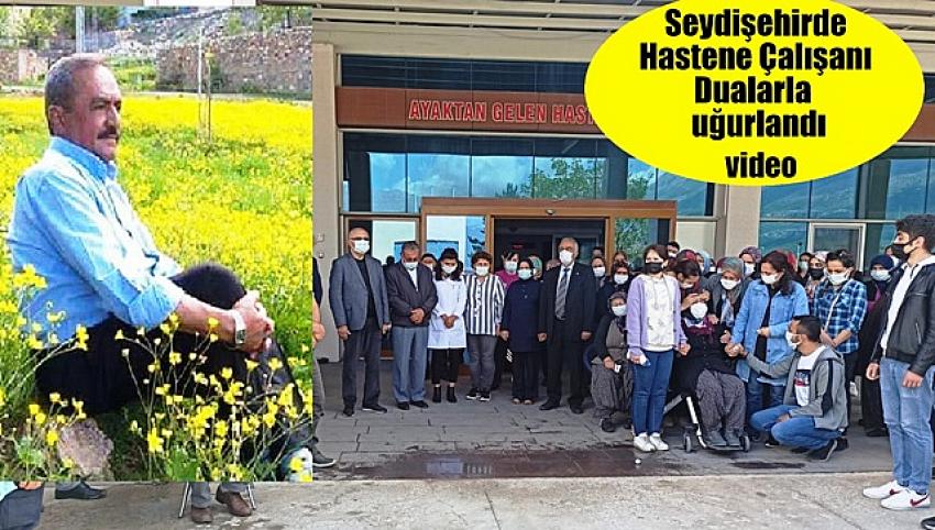 Seydişehir Hastane Çalışanı Dualarla   uğurlandı